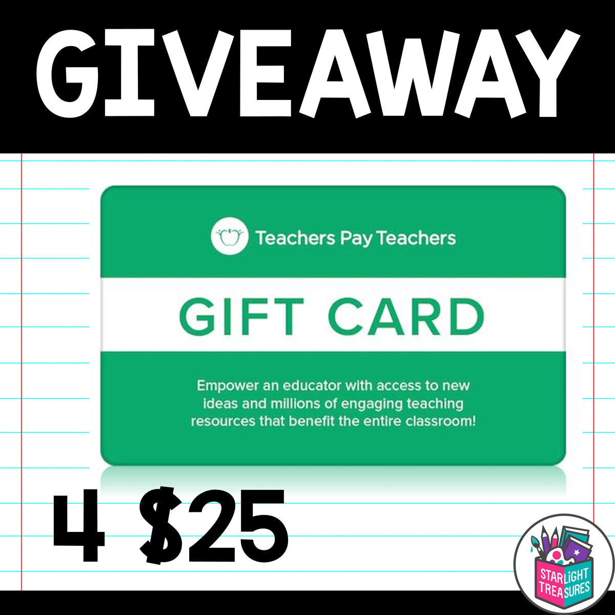 December Giveaway - 4 $25 TPT Gift Cards For YOU – Starlight Treasures LLC