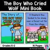 The Boy Who Cried Wolf Mini Book for Early Readers - Aesop's Fables