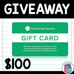 April Giveaway - $100 TPT Gift Card for YOU!