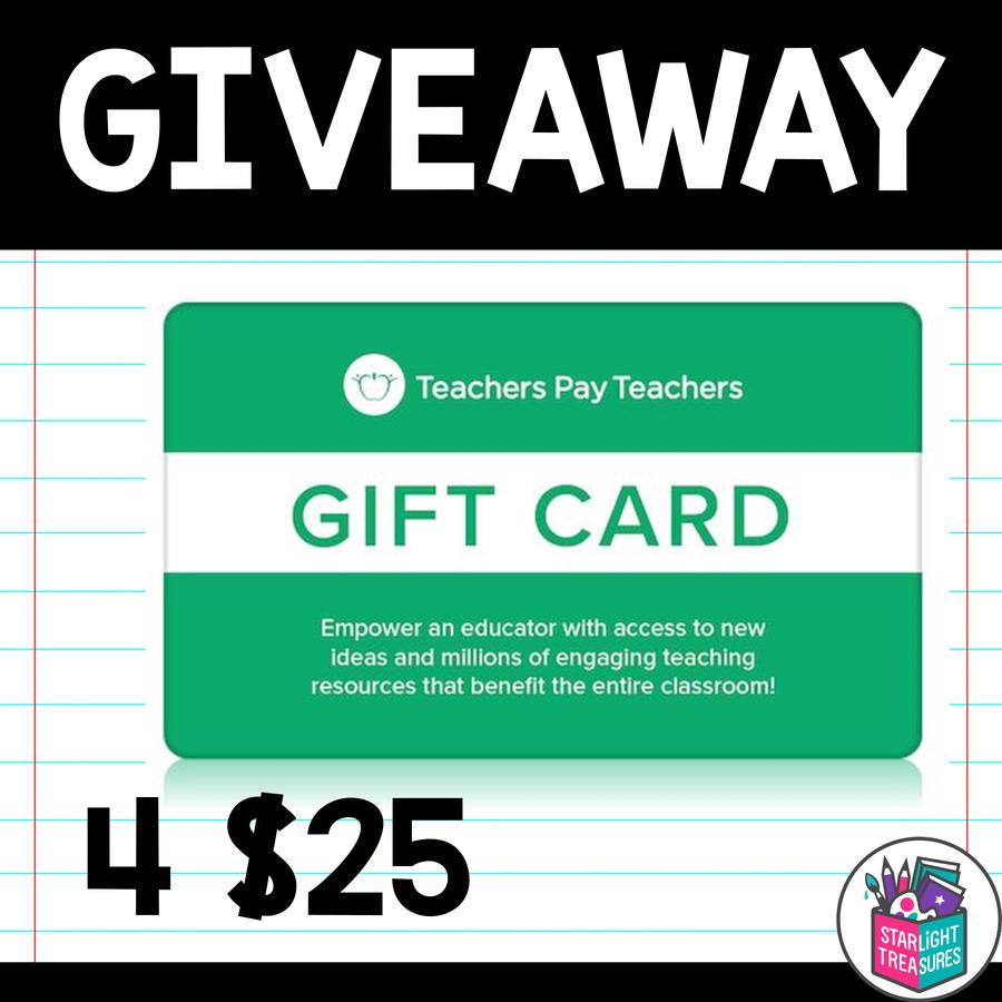 May Giveaway - 4 $25 TPT Gift Cards For YOU – Starlight Treasures LLC