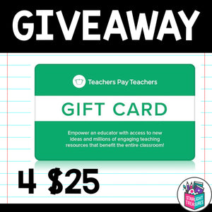 October 2021 Giveaway - 4 $25 TpT Gift Cards for YOU!