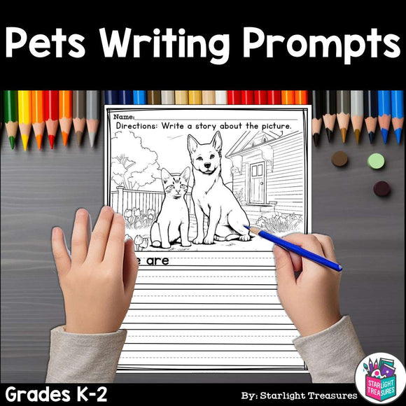 Pets Writing Prompts, Pets Picture Writing Prompts with Sentence Starters