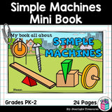 Simple Machines Mini Book for Early Readers: Physical Science, Simple Machines
