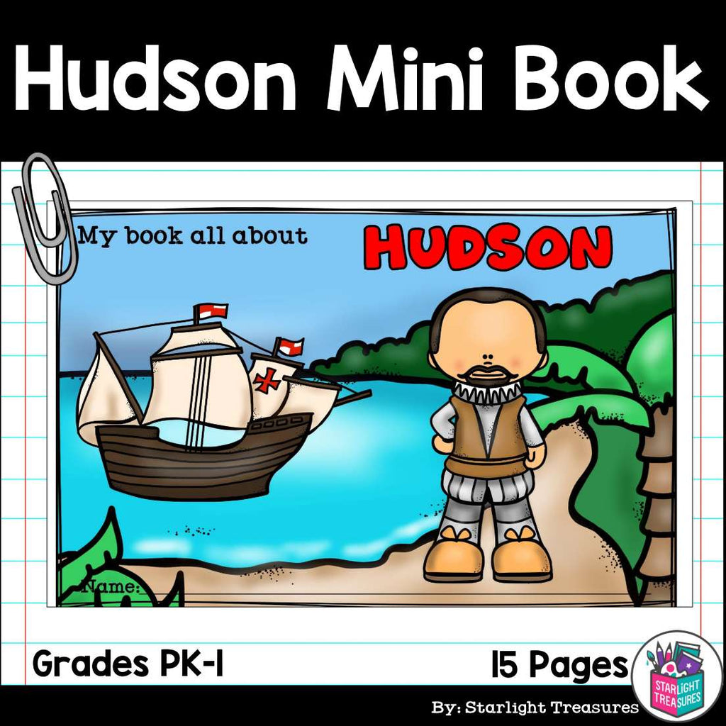 Henry Hudson Mini Book for Early Readers: Early Explorers