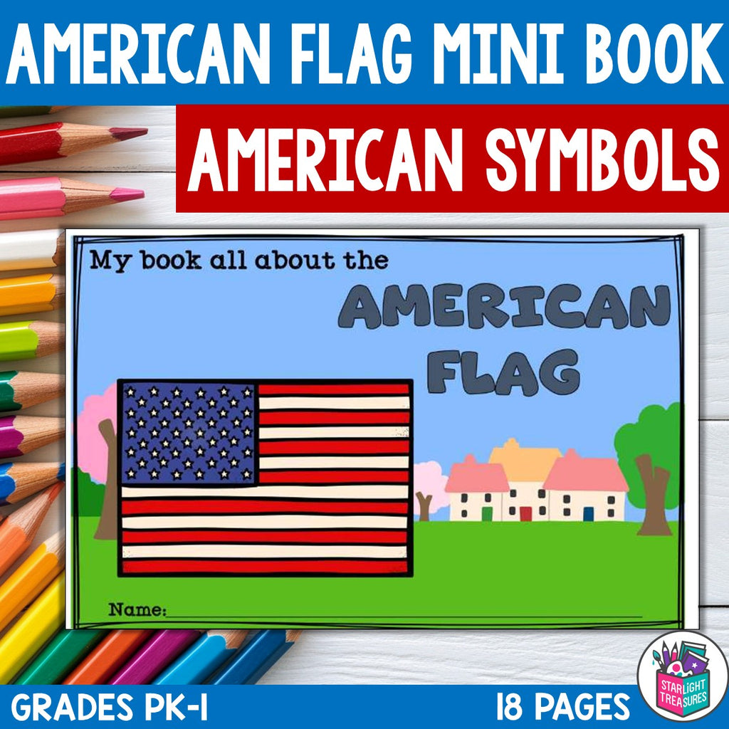 American Flag Mini Book for Early Readers: American Symbols