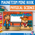 Magnetism Mini Book for Early Readers: Physical Science, Magnets