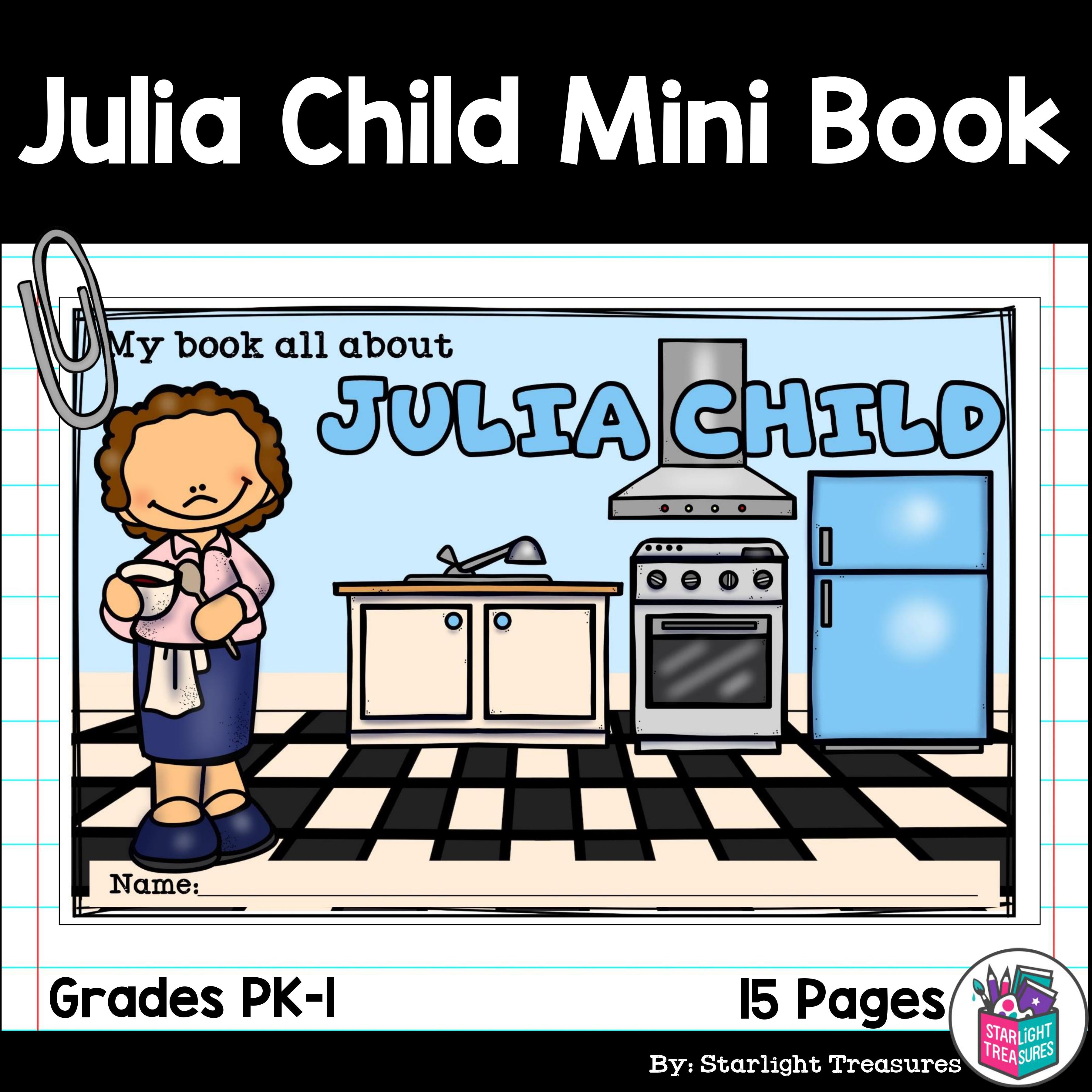 Julia Child Mini Book for Early Readers: Women's History Month