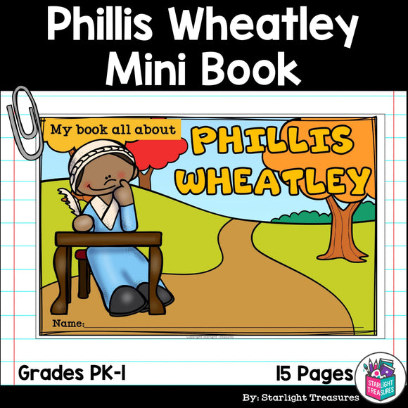 Phillis Wheatley Mini Book for Early Readers: Black History Month