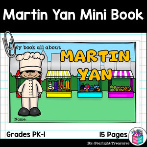 Martin Yan Mini Book for Early Readers: Asian/Pacific Islander Heritage Month