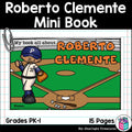 Roberto Clemente Mini Book for Early Readers: Hispanic Heritage Month