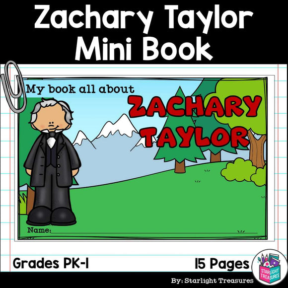 Zachary Taylor Mini Book for Early Readers: Presidents' Day