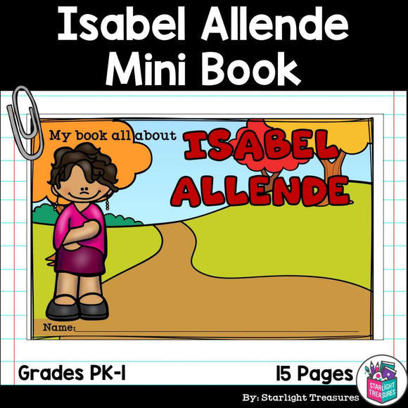 Isabel Allende Mini Book for Early Readers: Hispanic Heritage Month