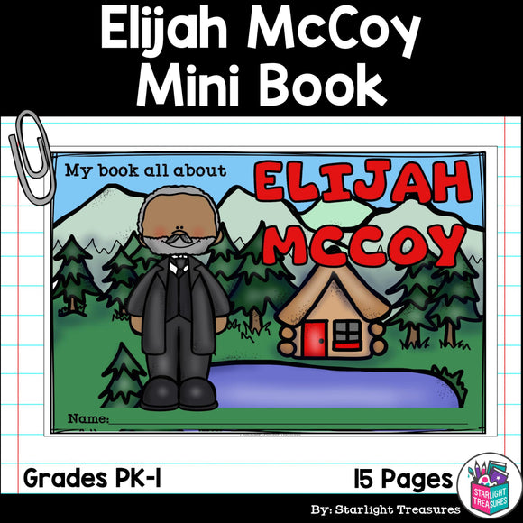 Elijah McCoy Mini Book for Early Readers: Inventors