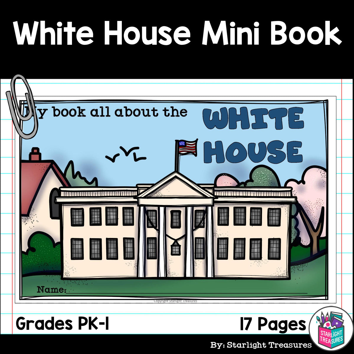 White House Mini Book for Early Readers: American Symbols – Starlight ...