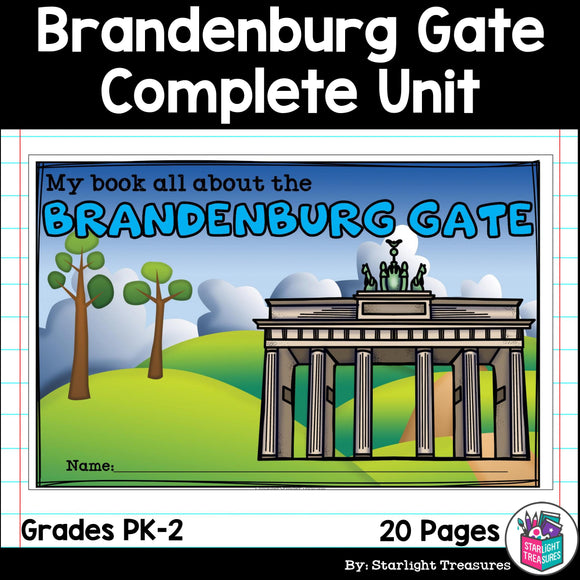 Brandenburg Gate Complete Unit for Early Learners - World Landmarks