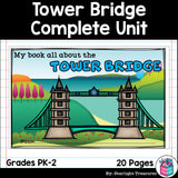 Tower Bridge Complete Unit for Early Learners - World Landmarks