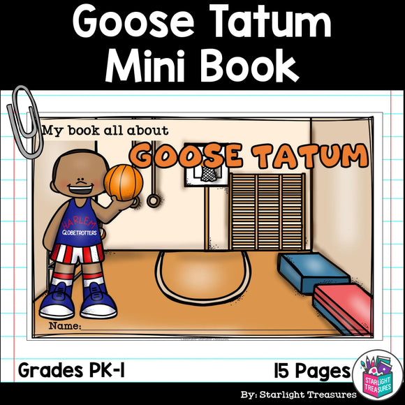 Goose Tatum Mini Book for Early Readers: Black History Month