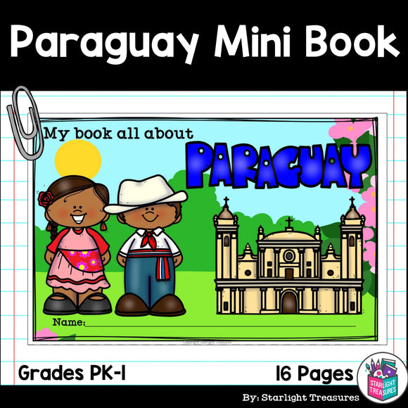 Paraguay Mini Book for Early Readers - A Country Study