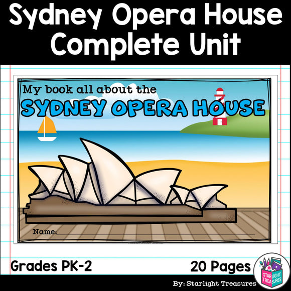 Sydney Opera House Complete Unit for Early Learners - World Landmarks