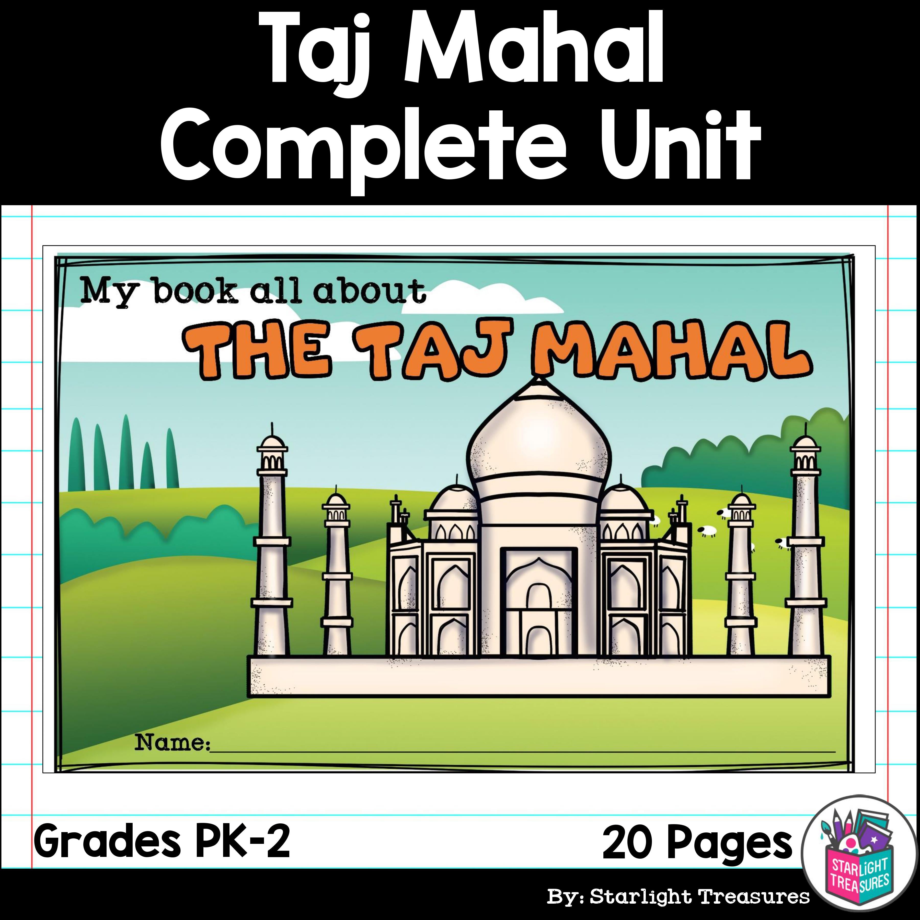Taj Mahal Complete Unit for Early Learners - World Landmarks
