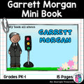 Garrett Morgan Mini Book for Early Readers: Black History Month