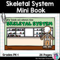 Human Body Systems: Skeletal System Mini Book for Early Readers