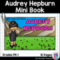 Audrey Hepburn Mini Book for Early Readers: Women's History Month