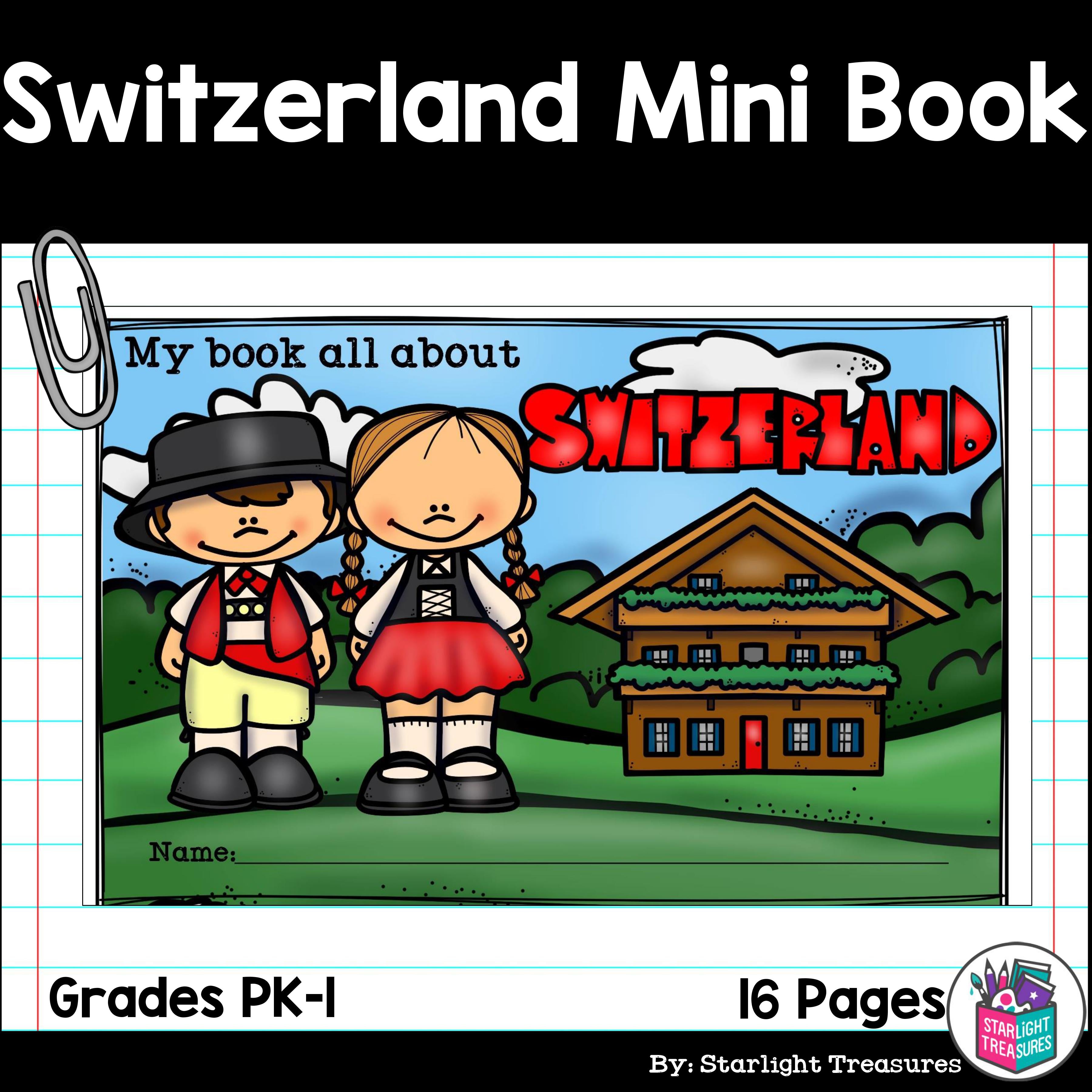 Switzerland Mini Book for Early Readers - A Country Study