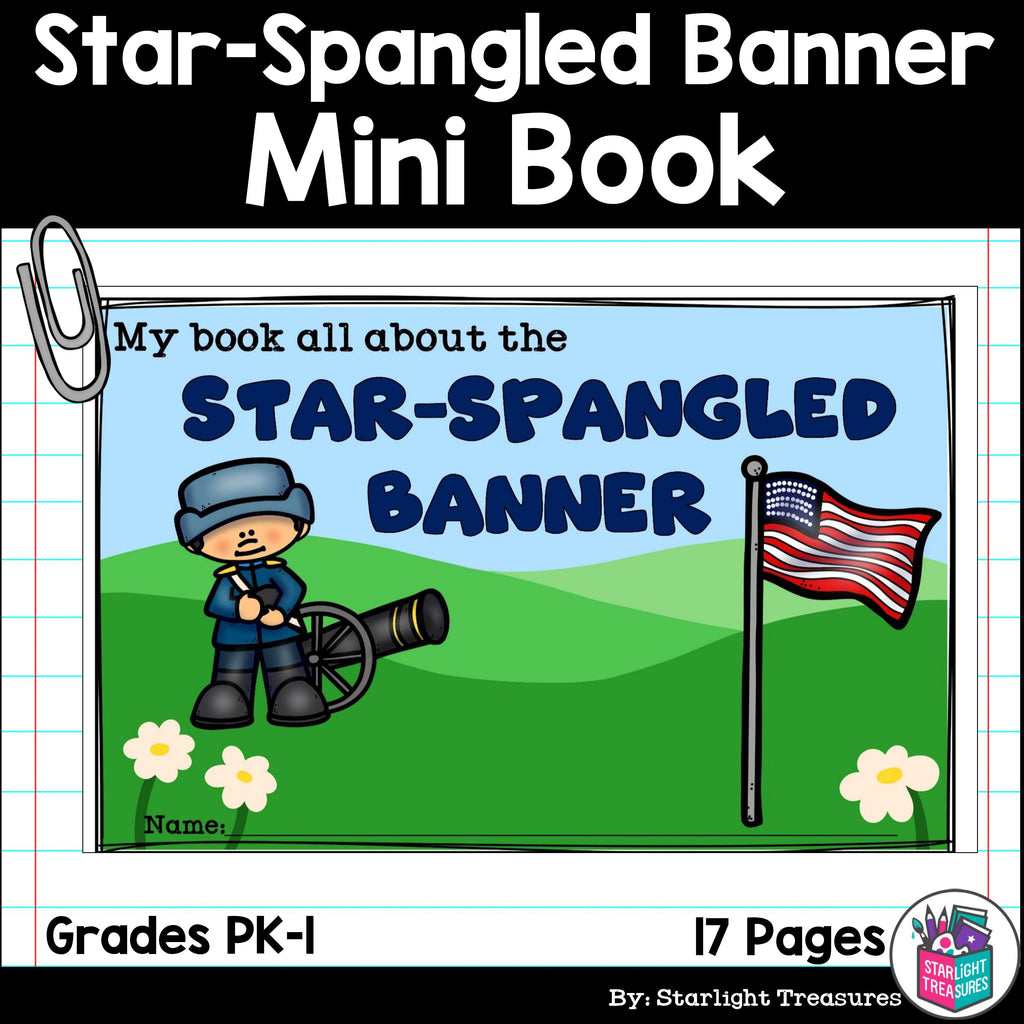 Star-Spangled Banner Mini Book for Early Readers: American Symbols