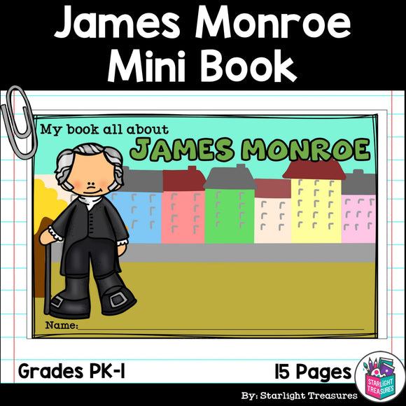 James Monroe Mini Book for Early Readers