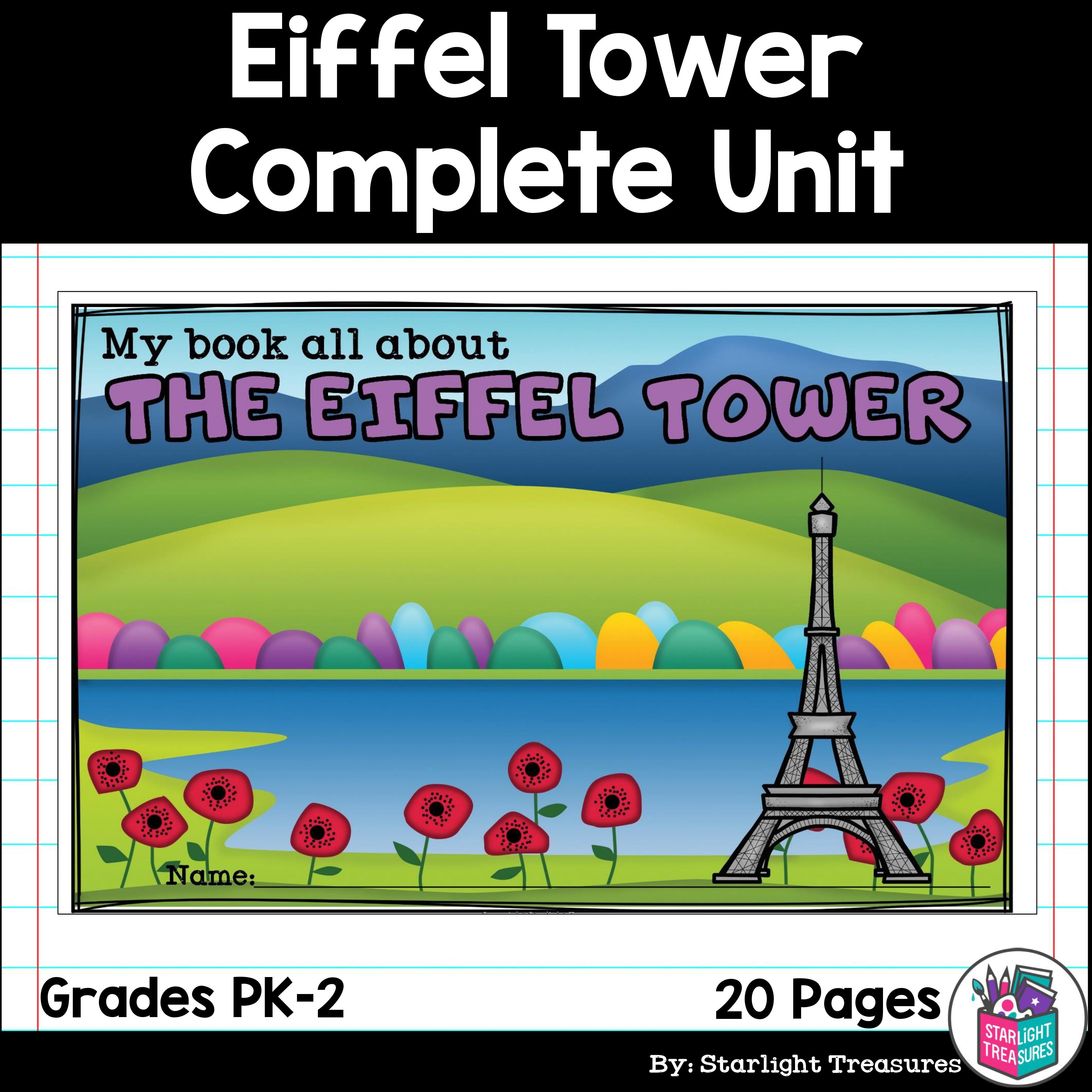 Eiffel Tower Complete Unit for Early Learners - World Landmarks