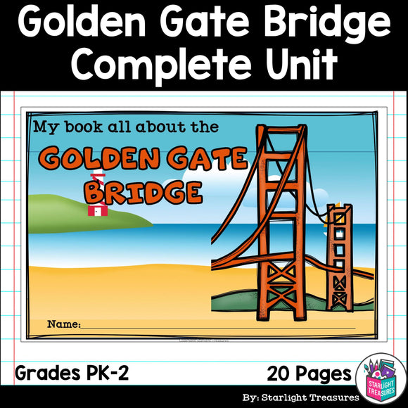 Golden Gate Bridge Complete Unit for Early Learners - World Landmarks