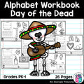 Alphabet Workbook: Worksheets A-Z Day of the Dead