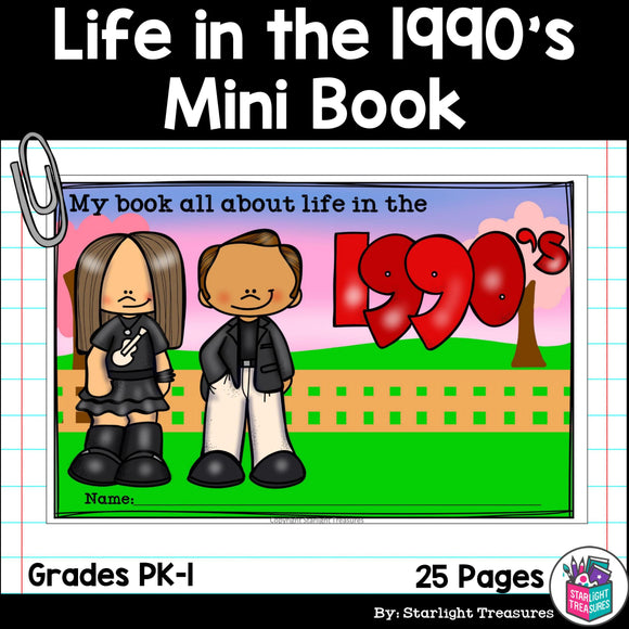 Life in the 1990s Mini Book for Early Readers